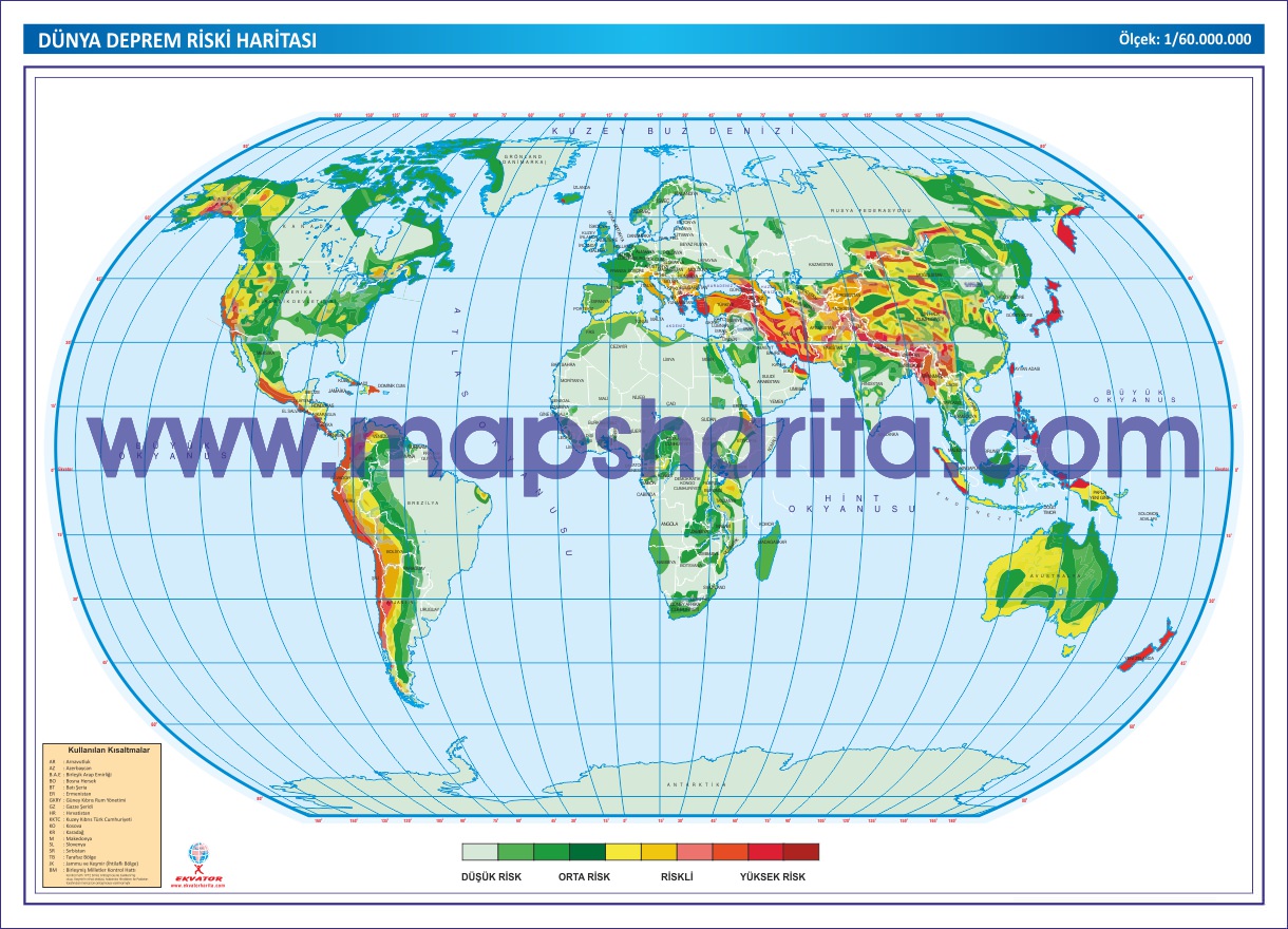 DÜNYA DEPREM RİSK HARİTASI 