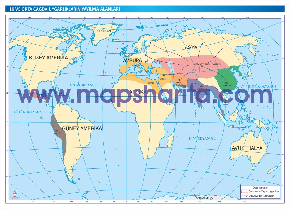 İLK VE ORTA ÇAĞDA UYGARLIKLAR HARİTASI