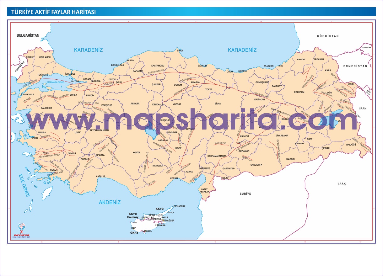 TÜRKİYE DEPREM FAYLARI HARİTASI 